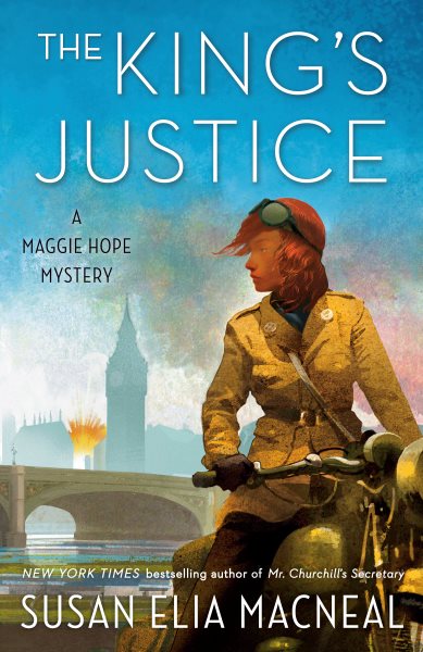 The King's Justice: A Maggie Hope Mystery cover