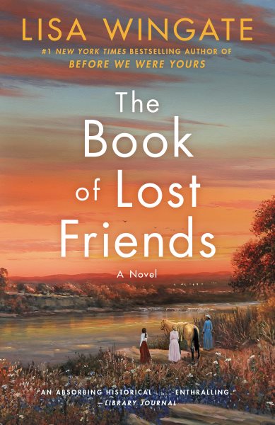 The Book of Lost Friends: A Novel cover