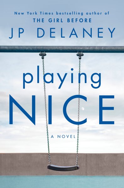 Playing Nice: A Novel cover