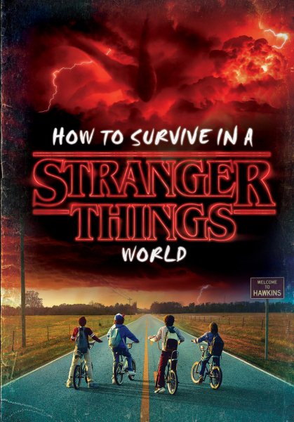 How to Survive in a Stranger Things World (Stranger Things) cover
