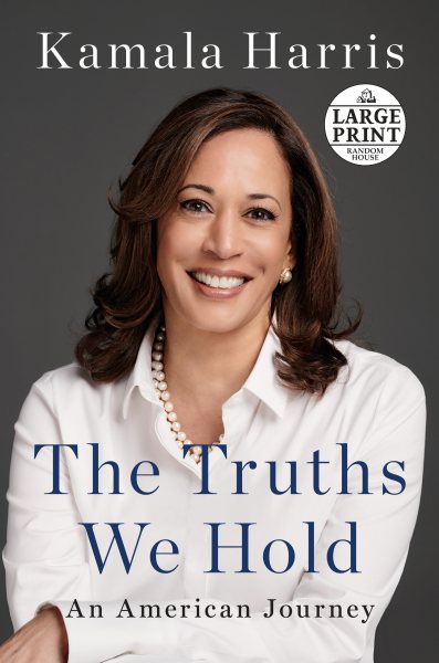 The Truths We Hold: An American Journey cover