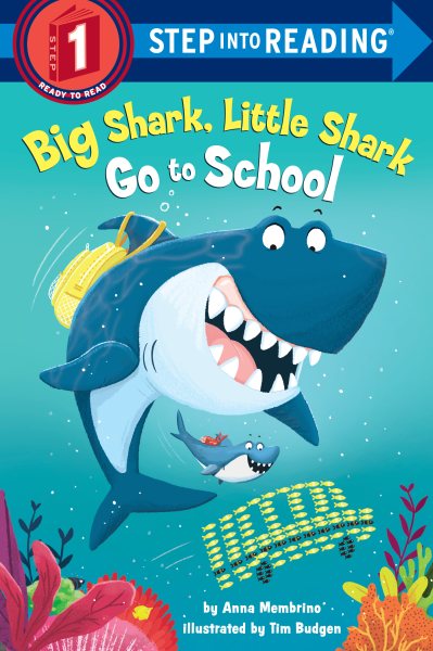 Big Shark, Little Shark Go to School (Step into Reading) cover