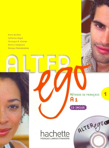 Alter Ego Level One Textbook with CD (French Edition) cover