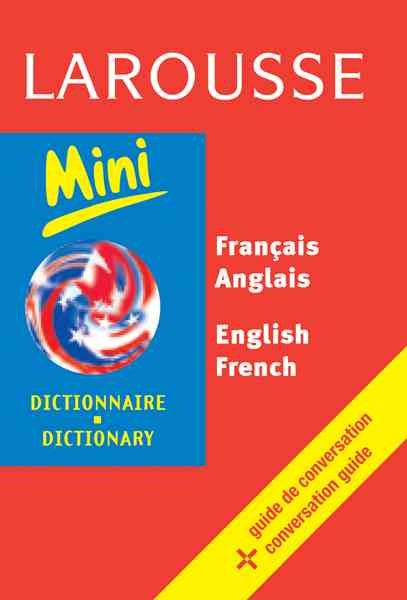 Larousse Mini Dictionary: French-English English-French (French Edition) cover