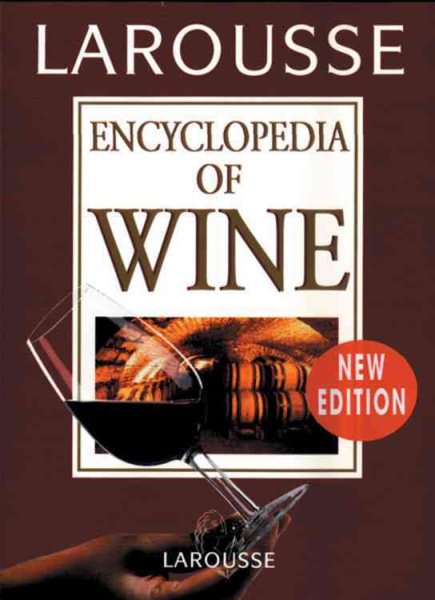 Larousse Encyclopedia of Wine cover