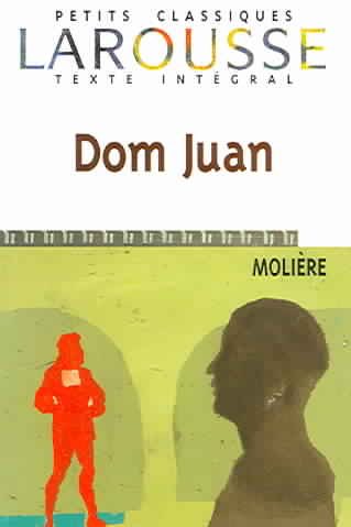 Dom Juan (Petits Classiques Larousse) (French Edition) cover