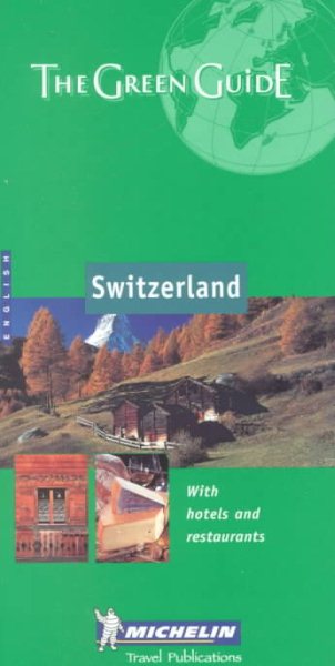 Michelin the Green Guide Switzerland cover