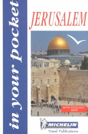 Michelin in Your Pocket Jerusalem (Michelin in Your Pocket Guides (English))