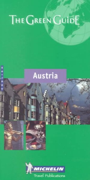 Michelin the Green Guide Austria (Michelin Green Guides) cover