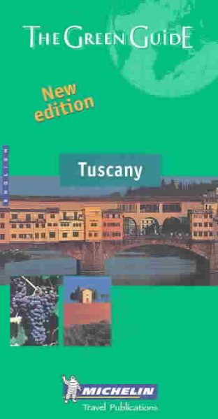 Michelin the Green Guide Tuscany (Michelin Green Guides) (French Edition) cover