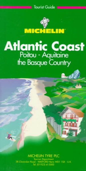 Michelin Green Guide: Atlantic Coast (Michelin Green Tourist Guides (English))