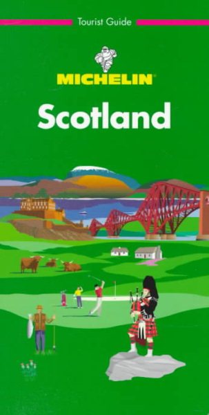 Michelin Green Guide: Scotland (Michelin Green Tourist Guides (English))