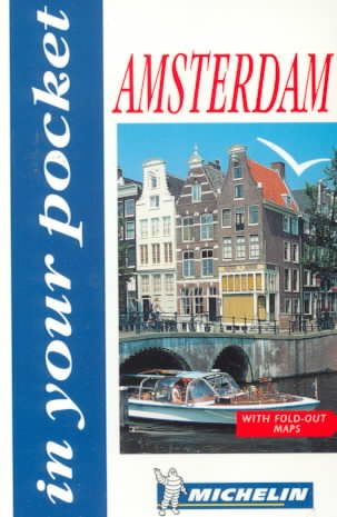 Michelin In Your Pocket Amsterdam, 1e (In Your Pocket)