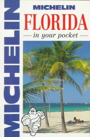 Michelin In Your Pocket Florida, 1e (In Your Pocket)