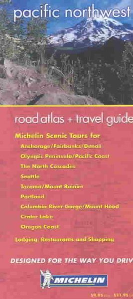 Michelin Pacific Northwest Regional Road Atlas and Travel Guide cover