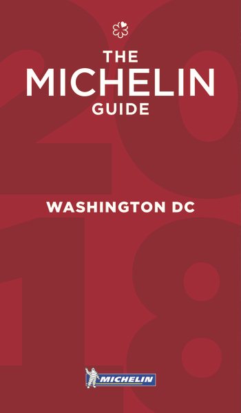 MICHELIN Guide Washington, DC 2017: Restaurants (Michelin Red Guide)