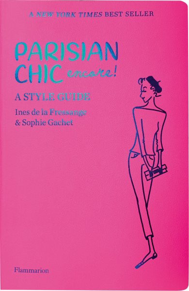Parisian Chic Encore: A Style Guide cover