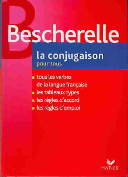 La Conjugaison Pour Tous (French Edition)