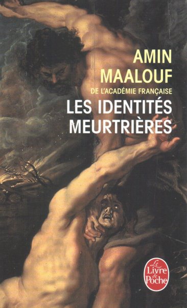 Les Identites Meurtrieres (Ldp Litterature) (French Edition) cover
