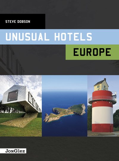 Unusual Hotels - Europe cover