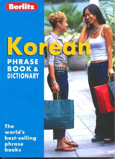Berlitz Korean Phrase Book (Berlitz Phrase Book & Dictionary) (English and Korean Edition) cover