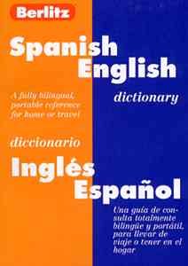 Berlitz Spanish-English Dictionary/Diccionario Engles-Expanol (Spanish Edition)