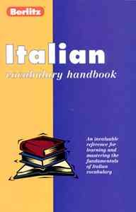 Berlitz Italian Vocabulary Handbook (Berlitz Language Handbooks) (Italian Edition)