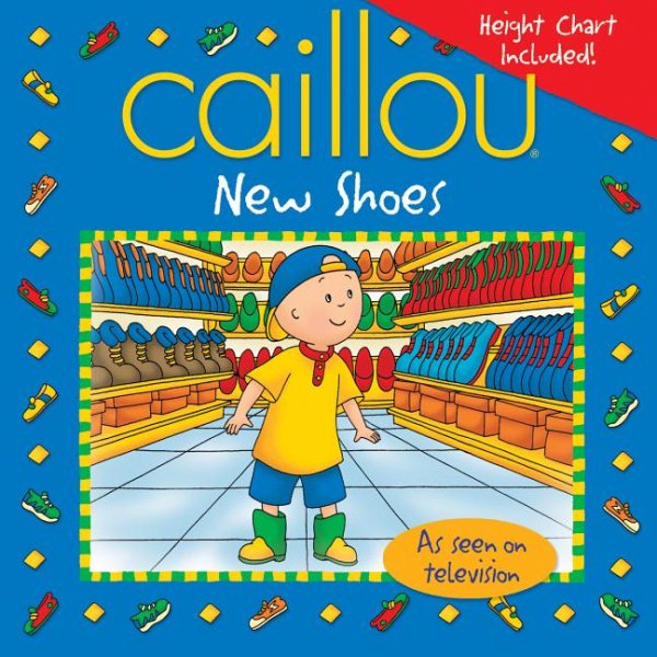 Caillou: New Shoes (Playtime series)