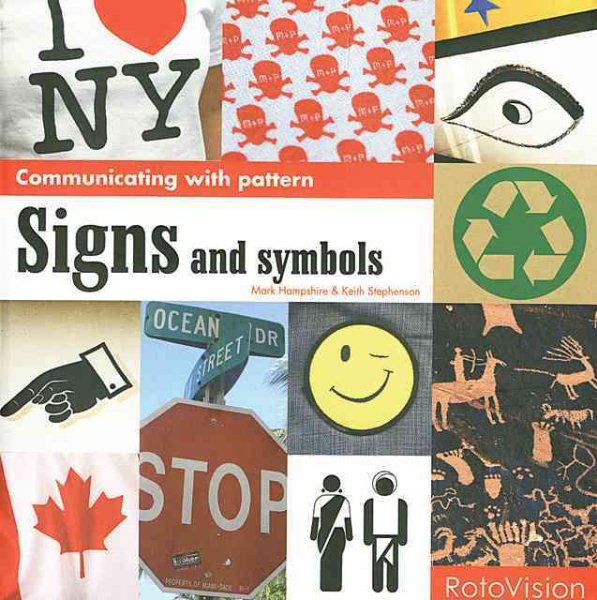 Signs and Symbols (Communicating With Pattern)