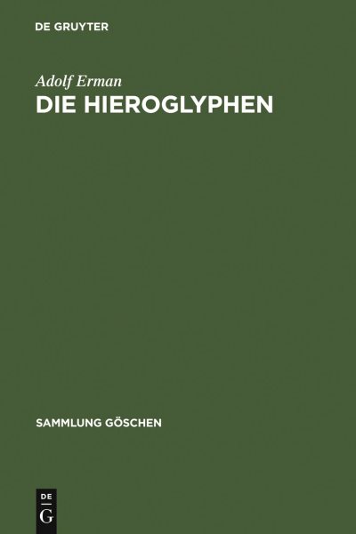 Die Hieroglyphen (Sammlung Göschen) (German Edition) cover