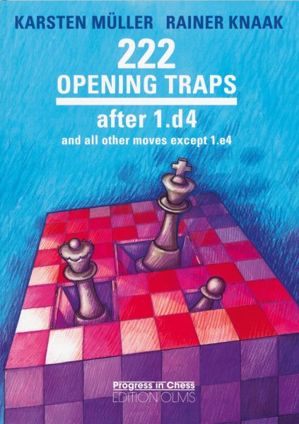 222 Opening Traps After 1.d4 (Progress in Chess) cover