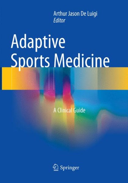 Adaptive Sports Medicine: A Clinical Guide cover