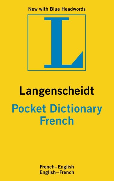 Langenscheidt Pocket Dictionary French (Langenscheidt Pocket Dictionaries)