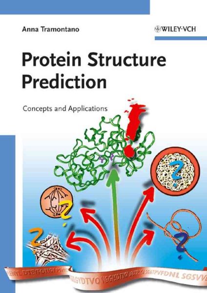 Protein Structure Prediction: Concepts and Applications cover