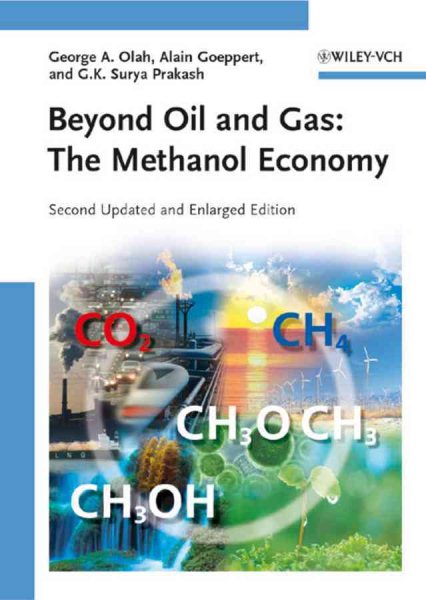 Beyond Oil and Gas: The Methanol Economy cover