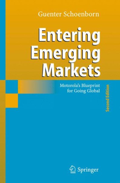 Entering Emerging Markets: Motorola's Blueprint for Going Global