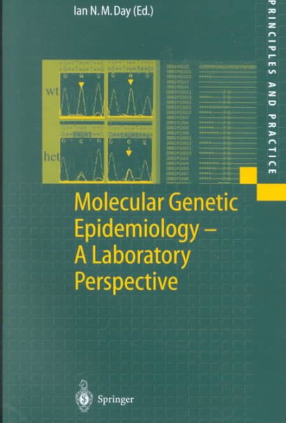 Molecular Genetic Epidemiology - A Laboratory Perspective (Principles and Practice) cover