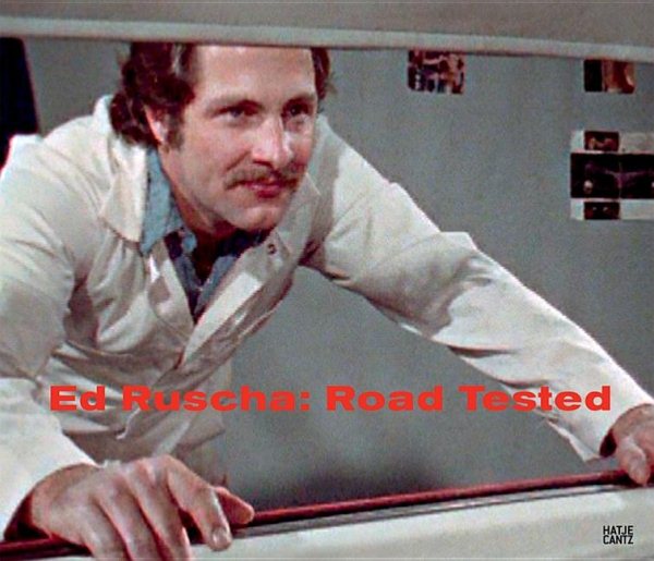 Ed Ruscha: Road Tested cover