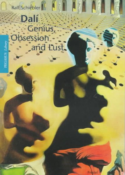 Dali: Genius, Obsession and Lust cover