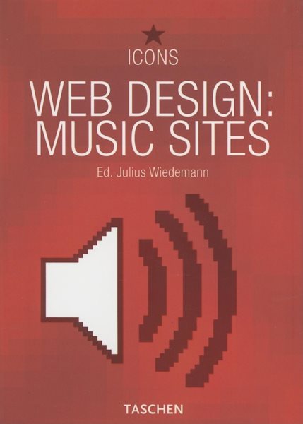 Web Design: Music Sites (Icons) (Taschen Icons) (English, French and German Edition) cover