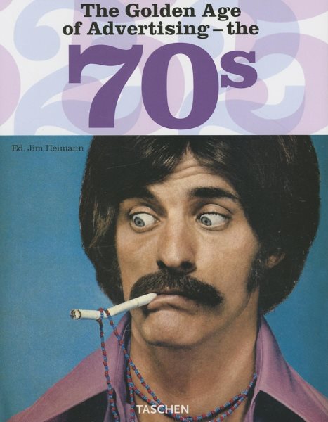 The Golden Age of Advertising - the 70s cover