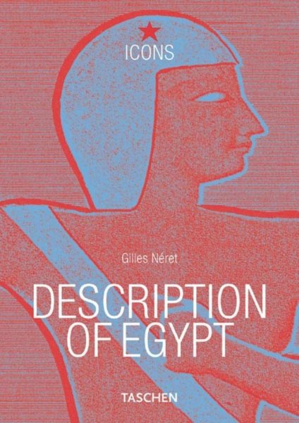 Description of Egypt (TASCHEN Icons Series)