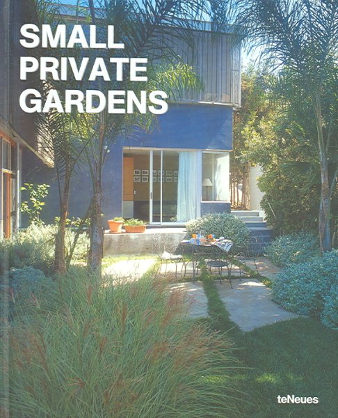 Small Private Gardens (German, English, French, Italian and Spanish Edition) cover
