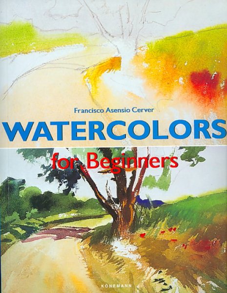 Watercolors for Beginners (Fine Arts for Beginners) cover