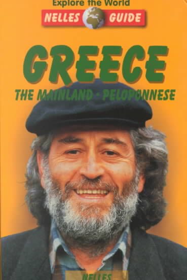 Nelles Guide Greece: The Mainland, Poloponnest (Nelles Guides) cover