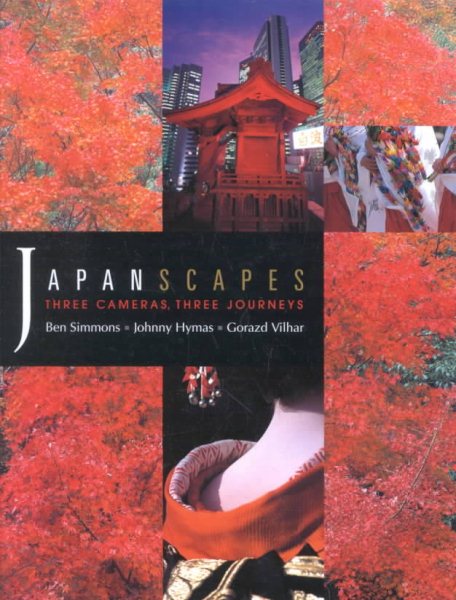 Japanscapes: Three Cameras, Three Journeys cover