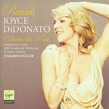 Rossini: Colbran, the Muse cover