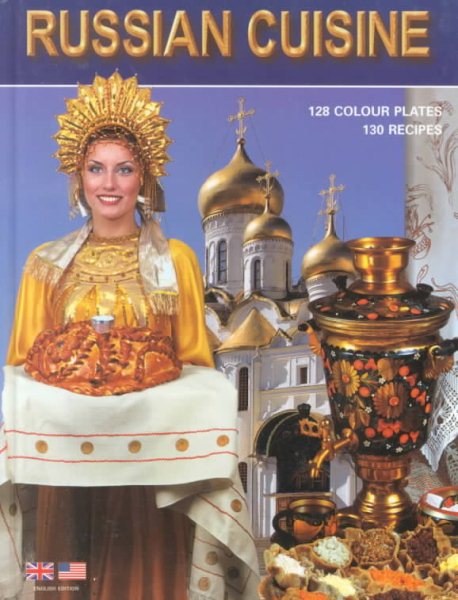 Russian Cuisine - 130 Recipies cover