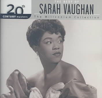 The Best of Sarah Vaughan: 20th Century Masters - The Millennium Collection