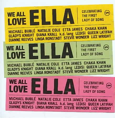 We All Love Ella: Celebrating The First Lady Of Song cover